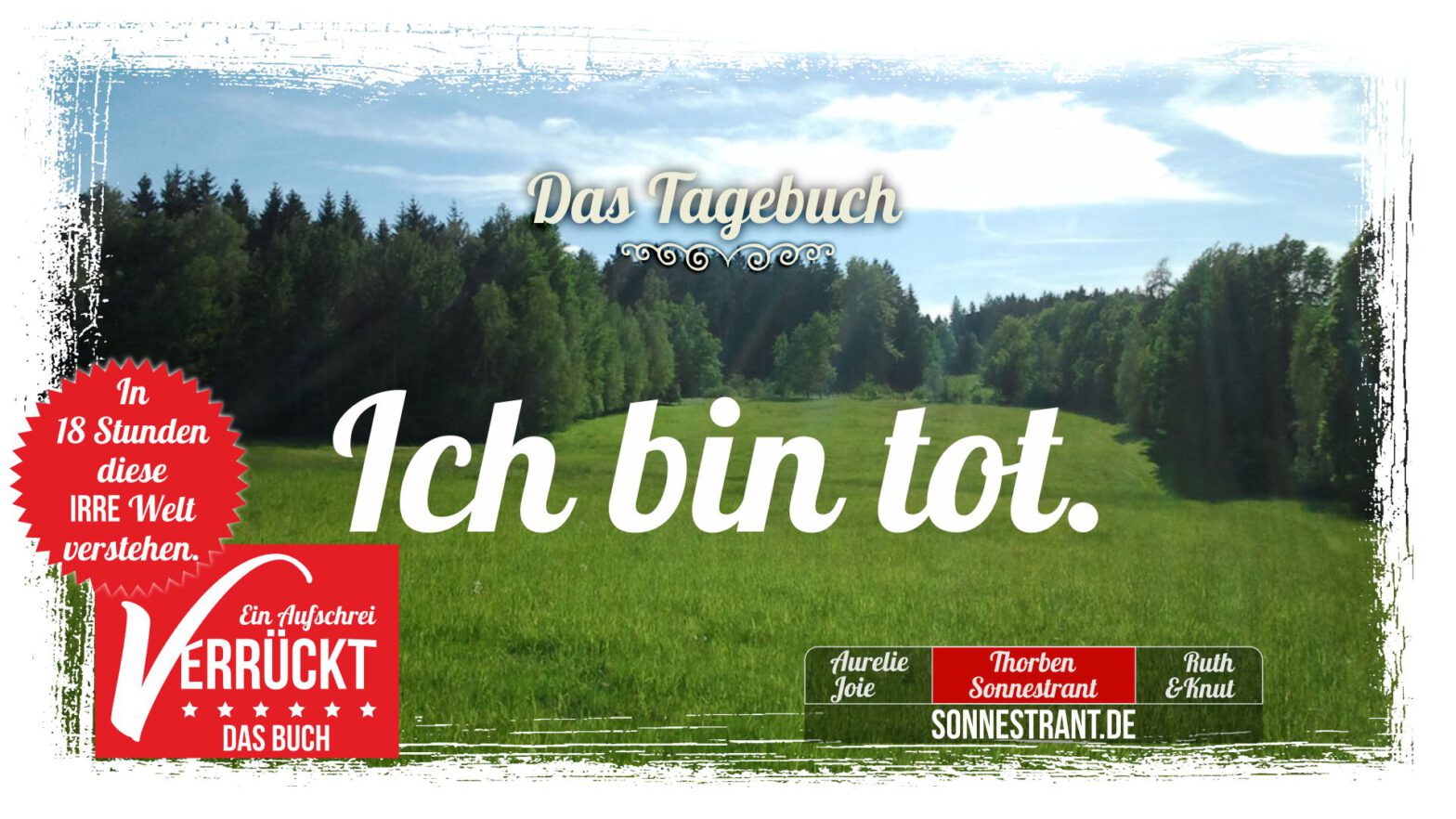 Ich bin tot.