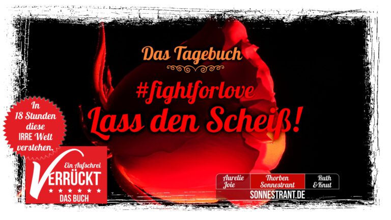 Hör auf mit dem Scheiß