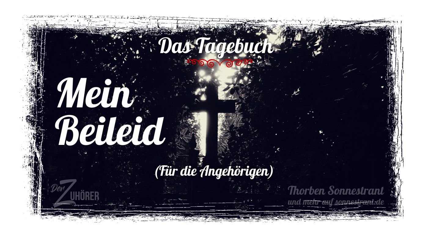 Mein Beileid Fur Die Angehorigen Sonnestrant Und Mehr