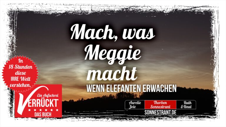 Mach, was Meggie macht.